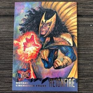 X-Men ’95 Fleer Ultra trading card: Mutant Liberation Front: Reignfire #85